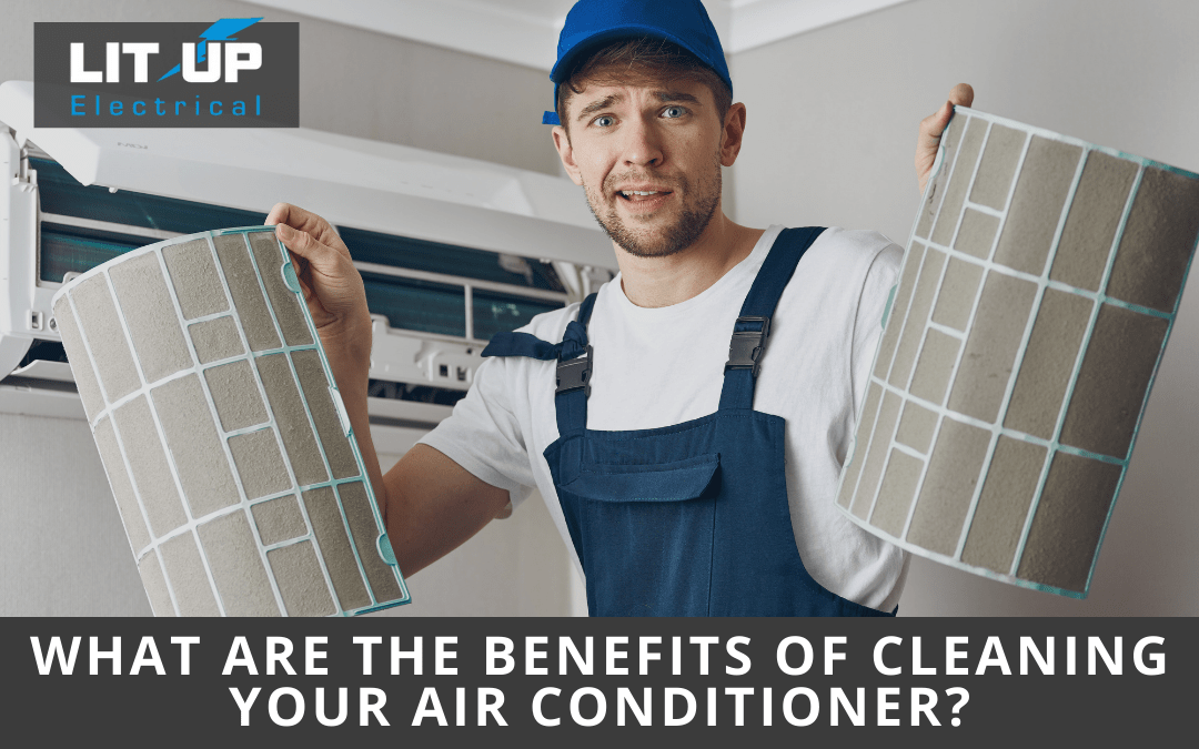 What Are The Benefits of Cleaning Your Air Conditioner