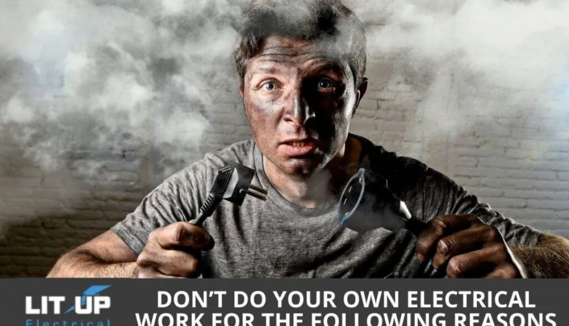 Don’t Do Your Own Electrical Work For The Following Reasons
